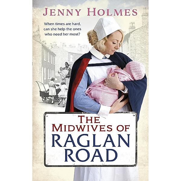 The Midwives of Raglan Road, Jenny Holmes
