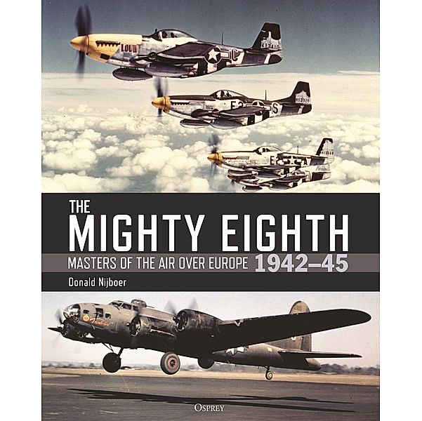 The Mighty Eighth, Donald Nijboer