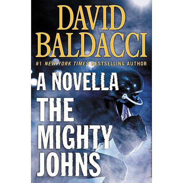 The Mighty Johns: A Novella, David Baldacci