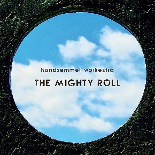 The Mighty Roll, Handsemmel Workestra