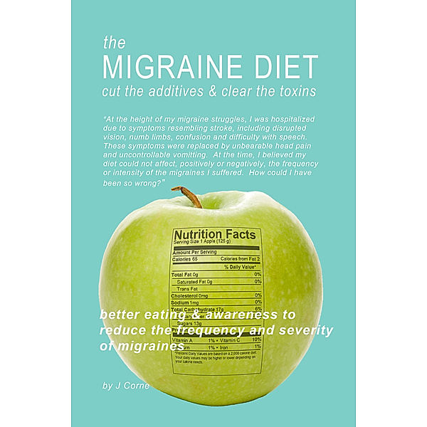 The Migraine Diet, J Corne