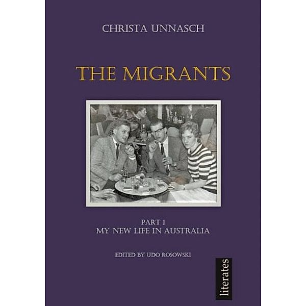 The Migrants: The Migrants, Christa Unnasch