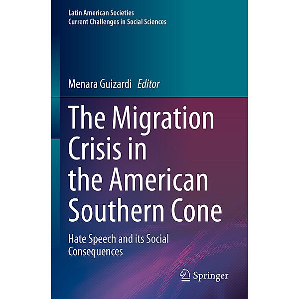 The Migration Crisis in the American Southern Cone