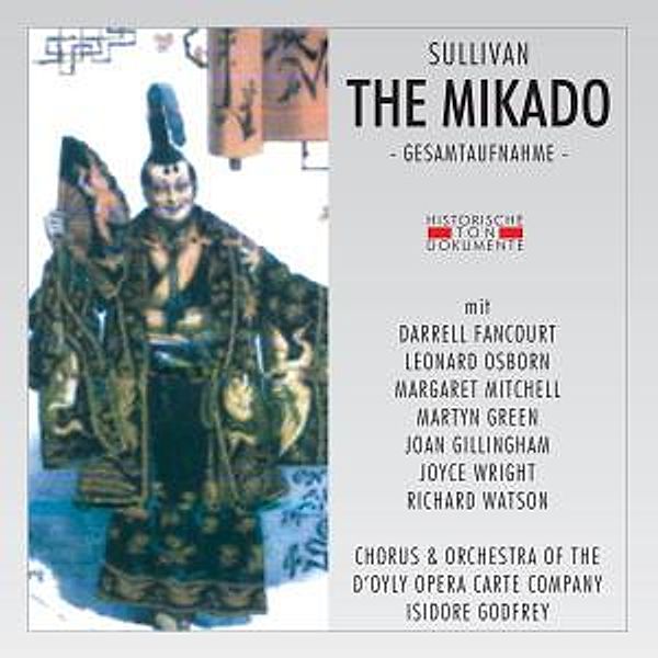 The Mikado (The Town Of Titipu), Chorus & Orch.Of The D'Oyly Opera Carte Company
