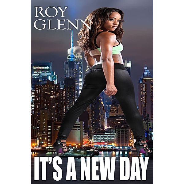The Mike Black Saga: It's A New Day, Roy Glenn