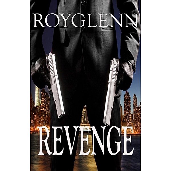 The Mike Black Saga: Revenge, Roy Glenn