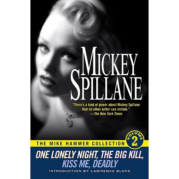 The Mike Hammer Collection, Volume II / The Mike Hammer Collection Bd.2, Mickey Spillane