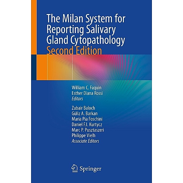 The Milan System for Reporting Salivary Gland Cytopathology
