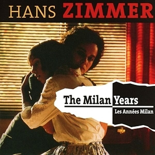 The Milan Years, Ost, Hans Zimmer