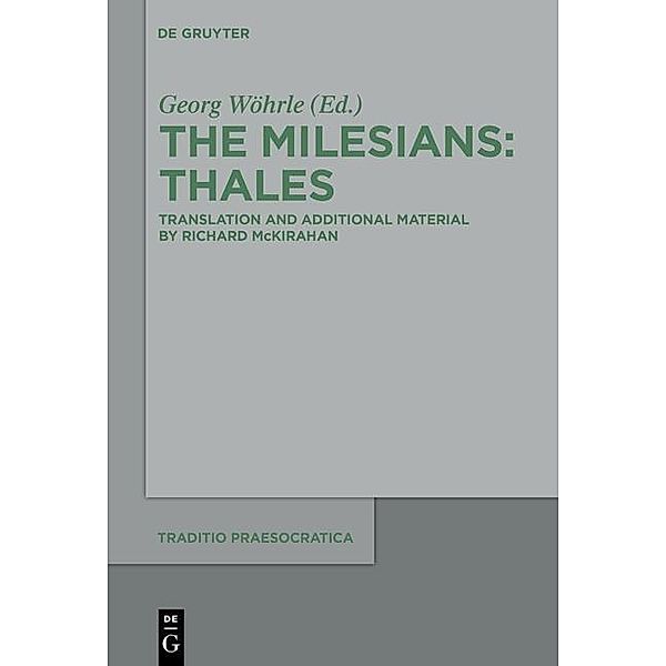 The Milesians: Volume 1 Thales