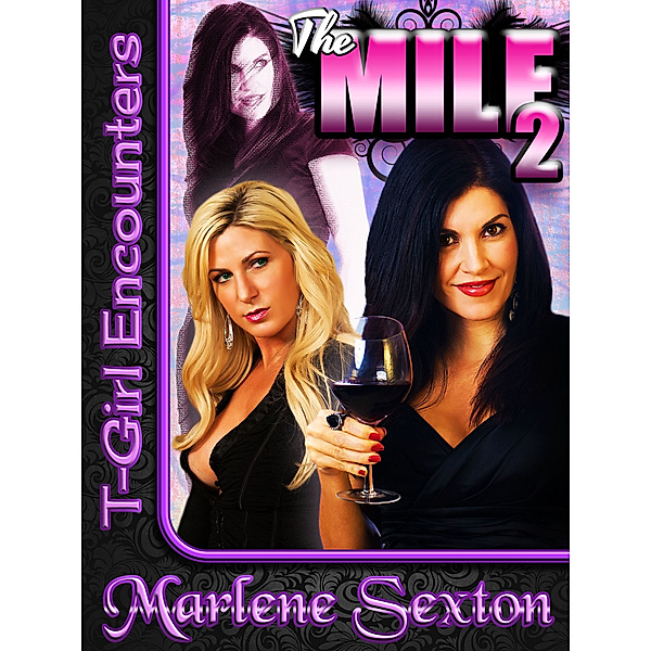 The MILF 2 (T-Girl Encounters), Marlene Sexton