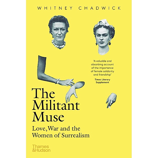 The Militant Muse, Whitney Chadwick