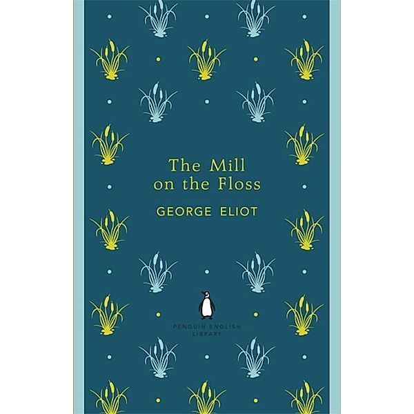 The Mill on the Floss, George Eliot