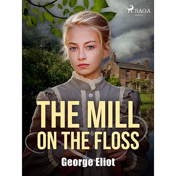 The Mill on the Floss, George Eliot