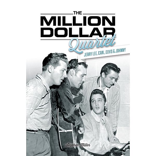 The Million Dollar Quartet, Stephen Miller