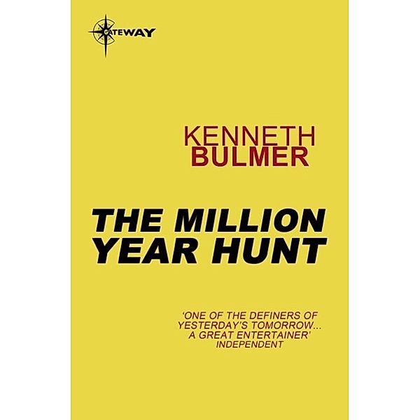 The Million Year Hunt, Kenneth Bulmer