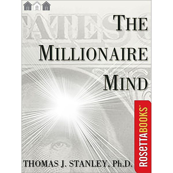 The Millionaire Mind / Millionaire Set, Thomas J. Stanley