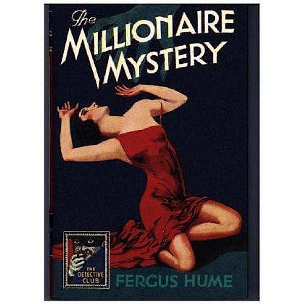 The Millionaire Mystery, Fergus Hume