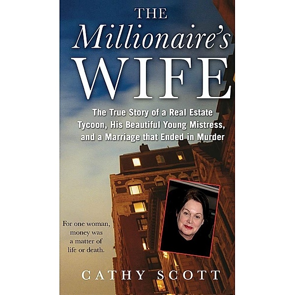 The Millionaire's Wife, Cathy Scott