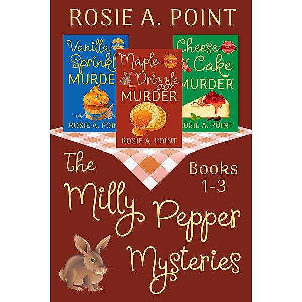 The Milly Pepper Mysteries: Books 1-3, Rosie A. Point
