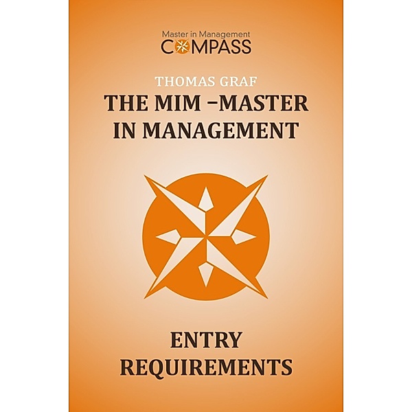The MIM: Master in Management: Entry requirements, Thomas Graf
