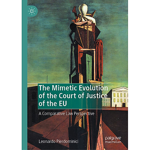 The Mimetic Evolution of the Court of Justice of the EU, Leonardo Pierdominici