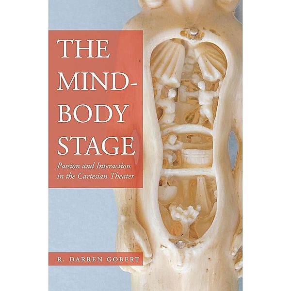 The Mind-Body Stage, R. Darren Gobert