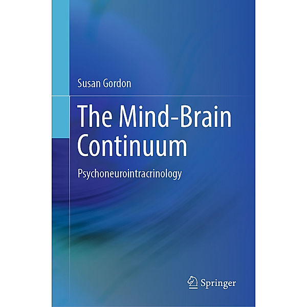 The Mind-Brain Continuum, Susan Gordon