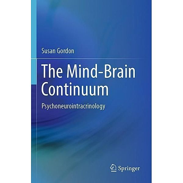 The Mind-Brain Continuum, Susan Gordon