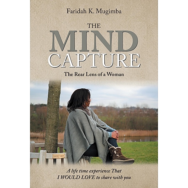 The Mind Capture, Faridah K. Mugimba