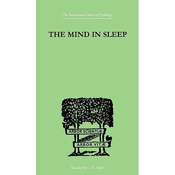 The Mind In Sleep, R F Fortune
