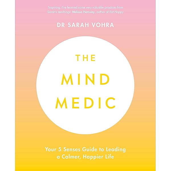 The Mind Medic, Sarah Vohra