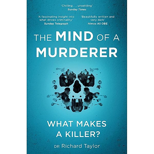 The Mind of a Murderer, Richard Taylor