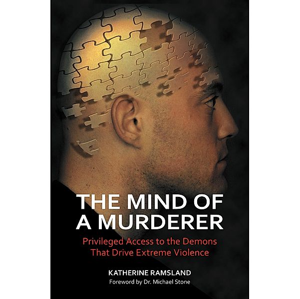 The Mind of a Murderer, Katherine Ramsland
