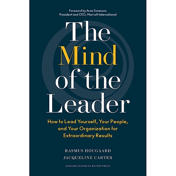 The Mind of the Leader, Rasmus Hougaard, Jacqueline Carter
