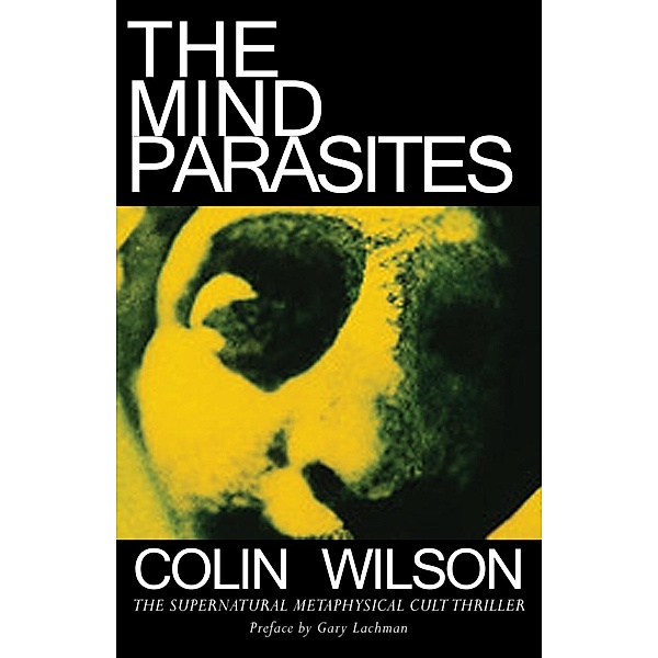 The Mind Parasites, Colin Wilson