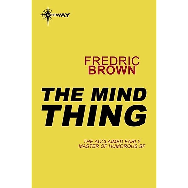 The Mind Thing, Fredric Brown