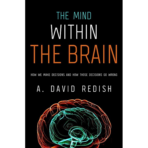 The Mind within the Brain, A. David Redish