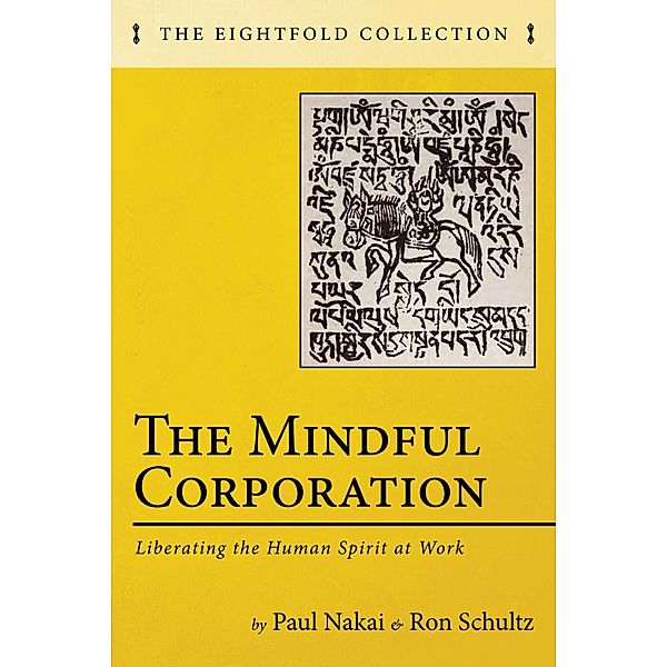 The Mindful Corporation / The Eightfold Collection, Paul Nakai, Ron Schultz