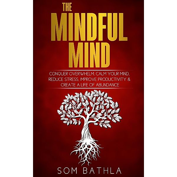 The Mindful Mind, Som Bathla