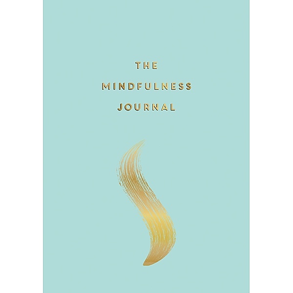 The Mindfulness Journal, Anna Barnes