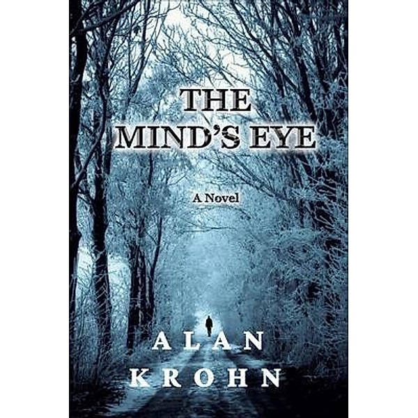 The Mind's Eye, Alan Krohn