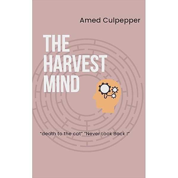 The  Mind's  Harvest, E. K. Amedzo Culpepper