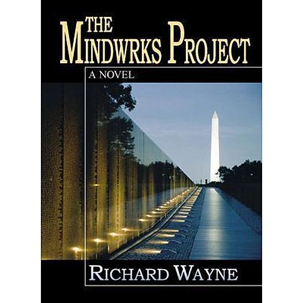 The Mindwrks Project, Richard Wayne