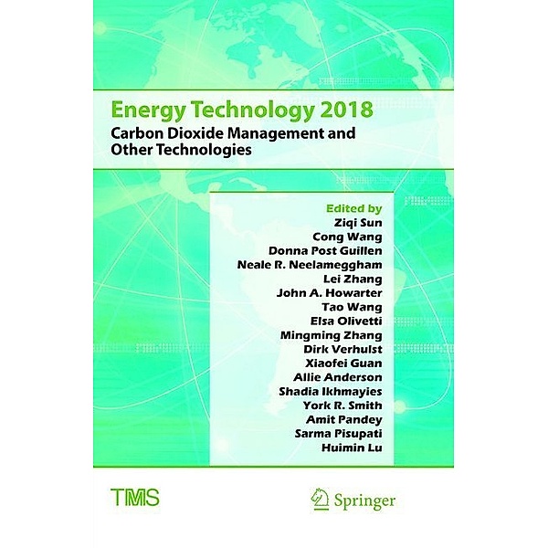 The Minerals, Metals & Materials Series / Energy Technology 2018