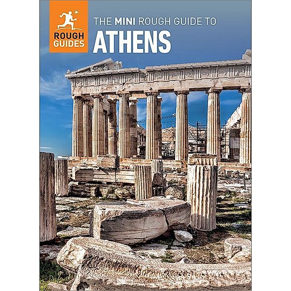 The Mini Rough Guide to Athens: Travel Guide eBook / Mini Rough Guides, Rough Guides