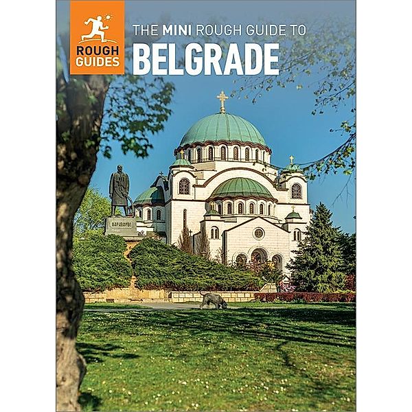 The Mini Rough Guide to Belgrade (Travel Guide eBook) / Mini Rough Guides, Rough Guides