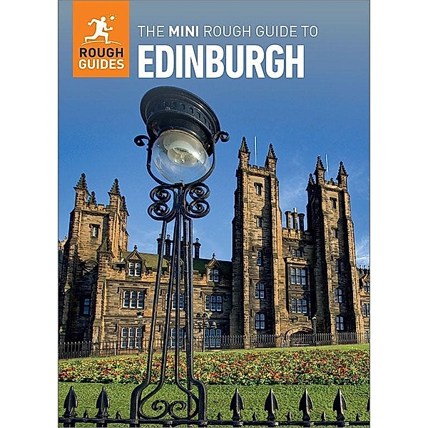 The Mini Rough Guide to Edinburgh (Travel Guide eBook) / Rough Guides, Rough Guides