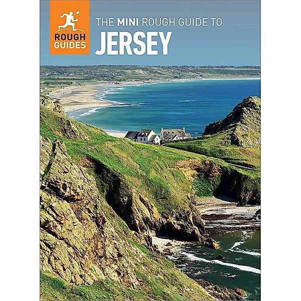 The Mini Rough Guide to Jersey (Travel Guide eBook) / Mini Rough Guides, Rough Guides