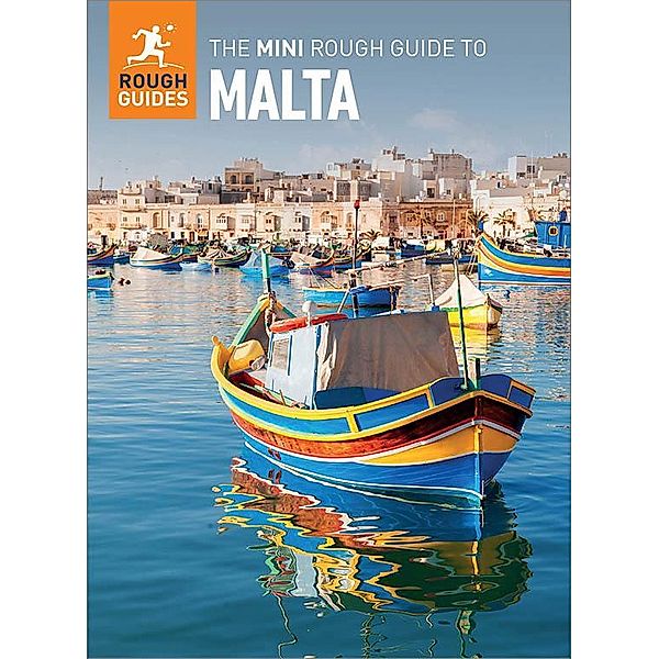 The Mini Rough Guide to Malta (Travel Guide eBook) / Mini Rough Guides, Rough Guides